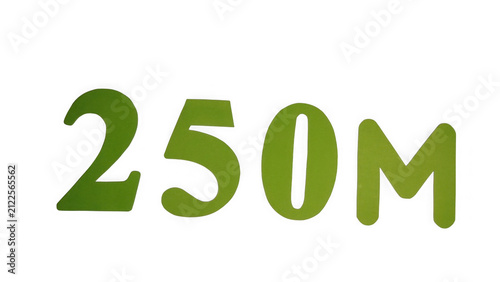 Obraz na plátne Green text 250m label representing a large milestone or massive growth statistic