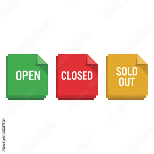 Colorful retail status tags for open closed and sold out messages