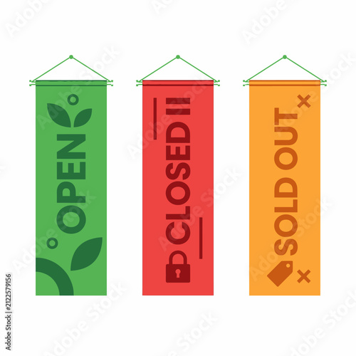 Three retail hanging banners for open closed and sold out status