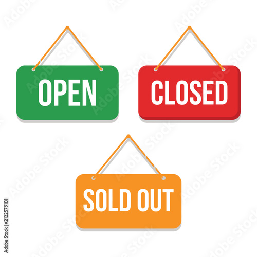 Hanging open closed and sold out signs for retail businesses