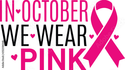Breast cancer awareness halloween vector design featuring the inspirational phrase in october we wear pink with a bright pink support ribbon graphic