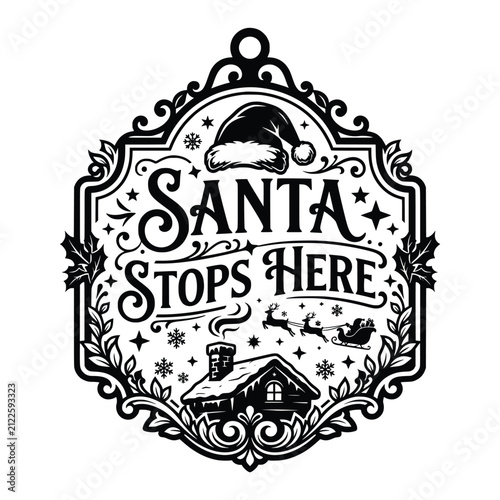 Santa stops here decorative sign with winter house chimney and sleigh in night sky vector element for holiday porch door decor.