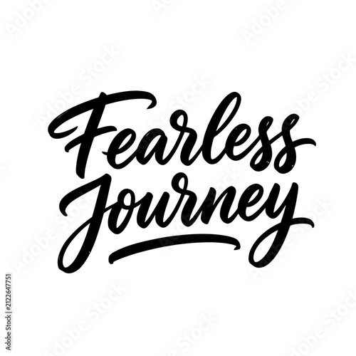 Fearless Journey motivational hand lettered typography on white background.