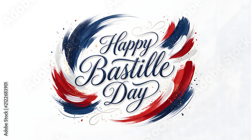 Happy Bastille Day Typography on French Flag Background, Vector Lettering Design for July 14th National Independence Celebration