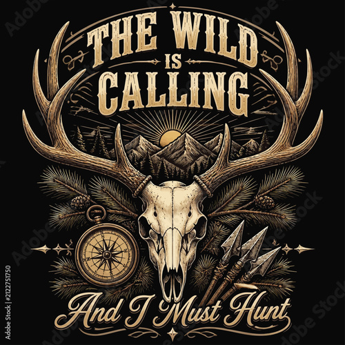 Wild Trails, Fierce Hunts, Endless Adventures Beyond the Mountains, Typography Vector T-shirt Design