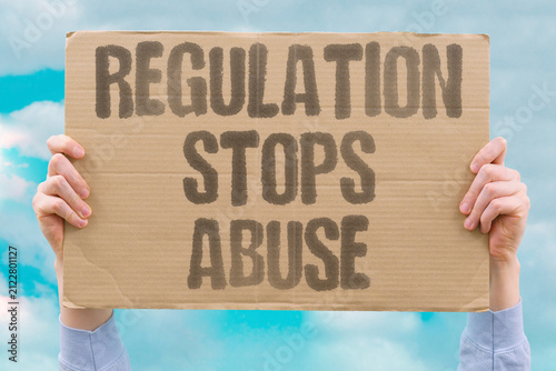 Foto "Regulation Stops Abuse" Support legal frameworks that prevent media harm