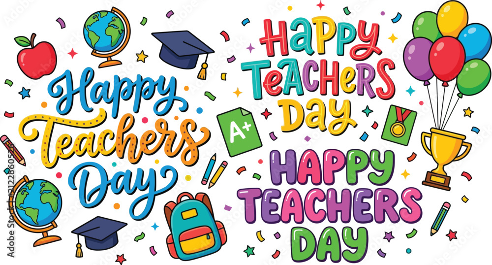 Fototapeta premium Colorful happy teachers day greeting card background with school supplies and festive decorations on a white background