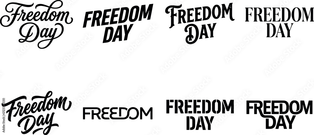 Fototapeta premium Freedom Day Typography Text Label Set Featuring Various Creative Calligraphy and Script Font Styles for Holiday Celebrations Patriotic Events and Graphic Designs