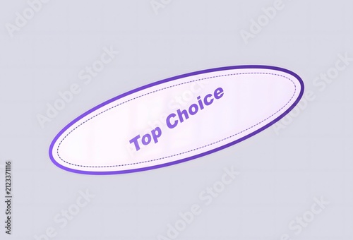 Top choice badge label with purple text and oval border design for business marketing and promotional retail sales stickers