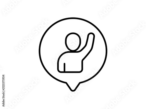 Person raising hand inside a speech bubble icon indicating a question or a call to action