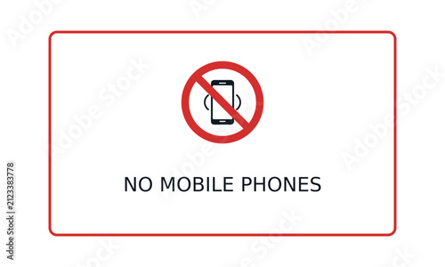No Mobile Phones Allowed Sign Board with Prohibition Symbol