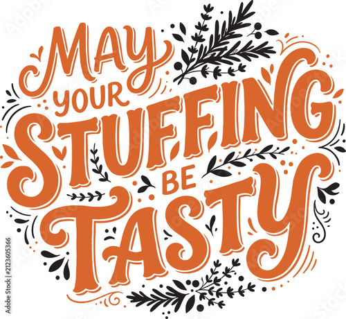Hand lettered thanksgiving greeting card design with festive typography and autumn foliage decorative elements isolated