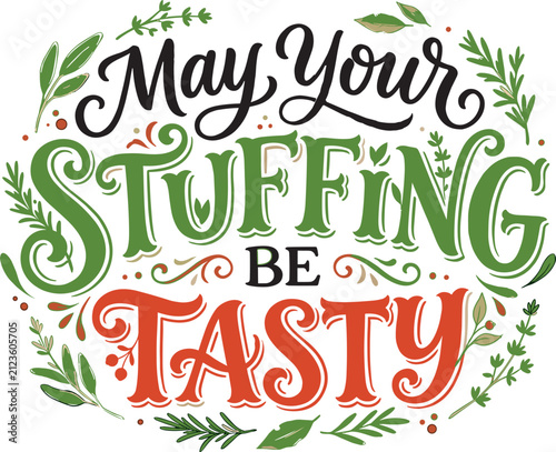 Decorative thanksgiving greeting card design featuring a festive holiday quote about tasty stuffing for dinner