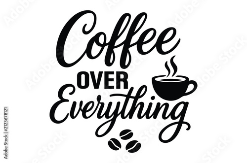 Coffee Typography With Cup And Beans Black On White Background
