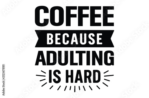 Coffee typography with banner and sunburst black on white background