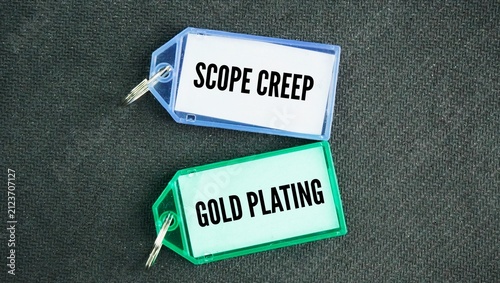 фотографія Two words scope creep and gold plating