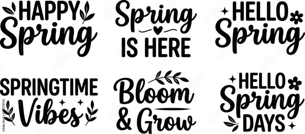 Fototapeta premium Set of six black and white spring themed typography designs featuring floral elements and inspirational phrases for seasonal greeting cards and craft projects