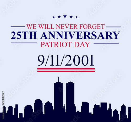 911, 25th anniversary, patriot day, September 11 Attacks, 25 Years