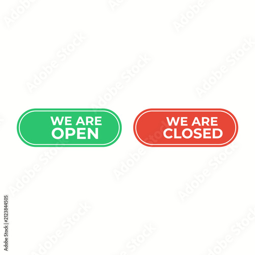 Green we are open and red we are closed business signs
