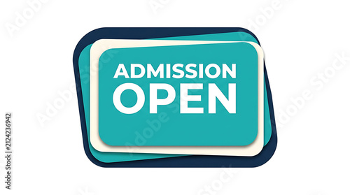 Admission open badge or button design