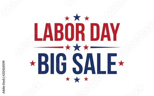 Labor day big sale text sign with red and blue stars isolated on a plain clean white background