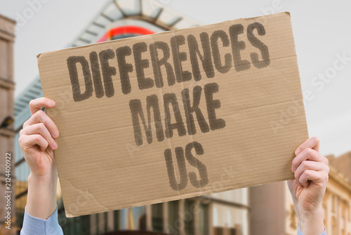 Fotografie "Differences Make Us" Diversity is fundamental to humanity