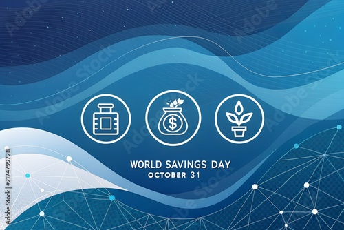 World savings day digital concept with icons on abstract blue background