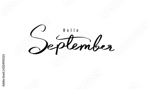 Hello September month text font calligraphy hand written lettering script black color object icon hello september month autumn season welcome hello september thanksgiving inspiration harvest september