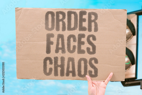 Obraz na plátně "Order Faces Chaos" Describes the constant tension between stability and disruption
