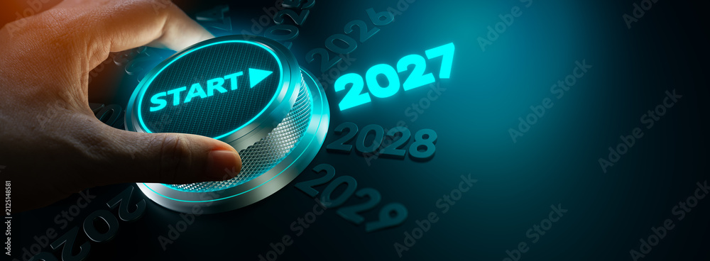 Obraz premium happy new year 2027,Finger about to twist the start button 2027 with the text 2025,2026,2028 and start on twist button.Concept of planning,start,career path,business strategy,opportunity and change