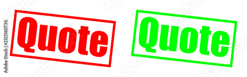 Two rubber stamps with 'Quote' text in red and green against a plain backdrop Isolated on transparent background