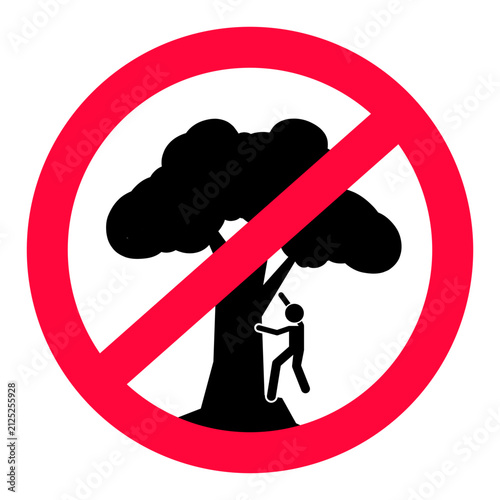 No climbing tree sign