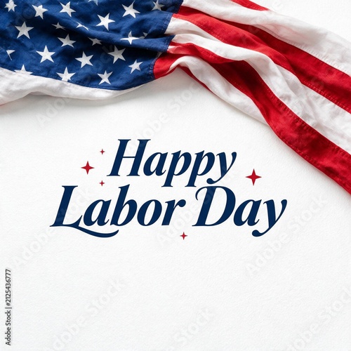 A patriotic Happy Labor Day greeting card design features an American flag draped in the corner above elegant navy blue script text on white background.
