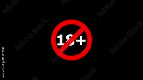 18+ age restriction warning sign animation, prohibited motion overlay for media safety and parental control