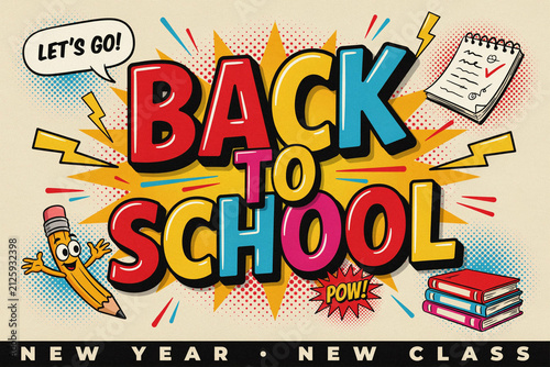 Comic book style back to school promotional graphic with retro elements, pop art