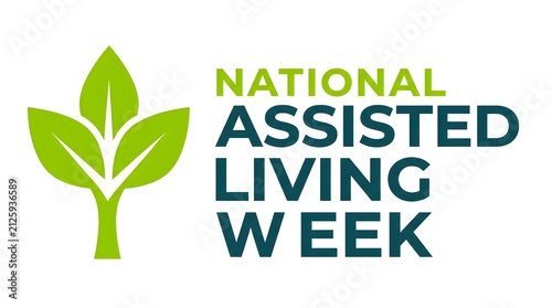 A professional graphic design featuring the text national assisted living week accompanied by a stylized green leaf icon on white