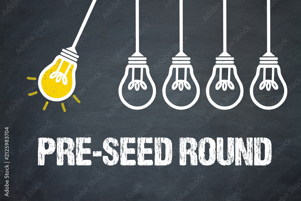 Fototapeta premium Pre-Seed Round