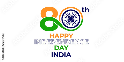 80th Happy Independence Day India vector logo, Indian national flag colors typography, 80 years anniversary celebration graphic for August 15th