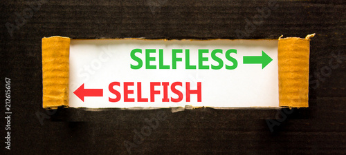 Fotografía Selfless instead selfish words symbol