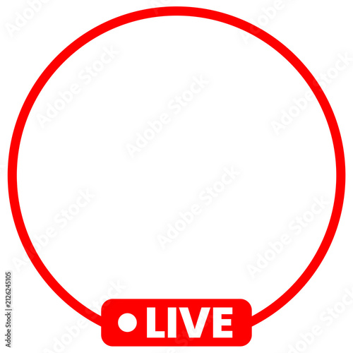 Red circle live streaming avatar frame icon isolated on white background live badge symbol