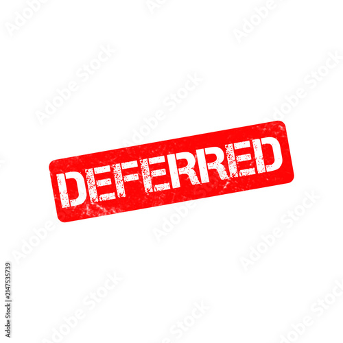 Canvastavla Deferred red rubber stamp icon, distressed grunge text effect on white backgroun