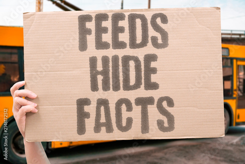 Obraz na płótnie "Feeds Hide Facts" Algorithmic curation can obscure important information
