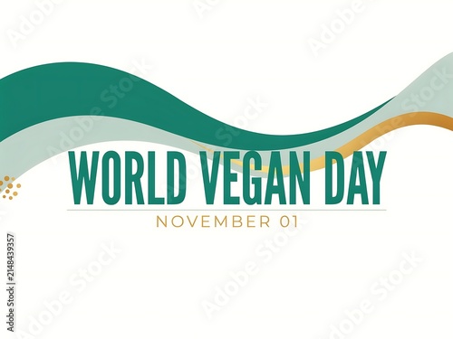 Celebration of World Vegan Day with Elegant Green and Gold Artistic Design Emphasizing Vegan Lifestyle and November 01 