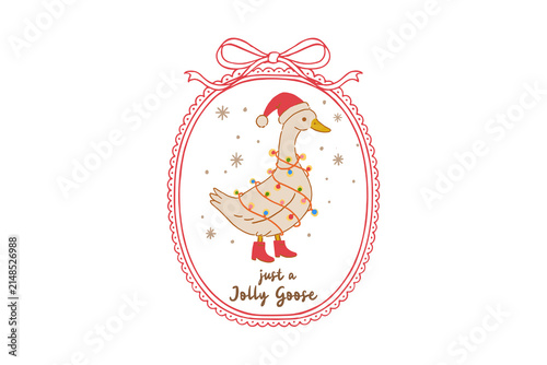Just A Jolly Goose With Christmas Lights And Santa Hat Cute Holiday Illustration Sublimation Design
