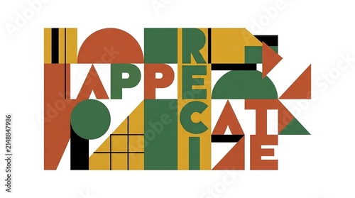 Modern Geometric Typography Art with the Word 'APPRECIA TE' in Abstract Shapes and Colors