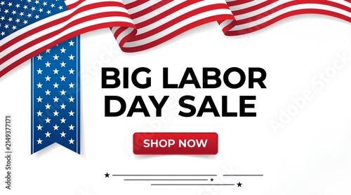 Big Labor Day sale announcement with waving American flag.