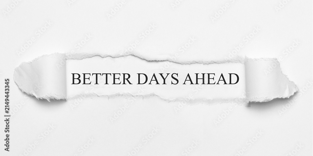 Fototapeta premium Better Days Ahead 