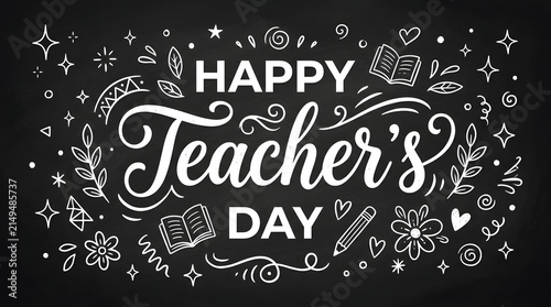 Happy teacher day greeting card design with hand drawn chalkboard style school doodles