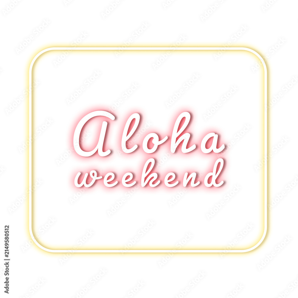 Fototapeta premium Png aloha weekend neon glow typography