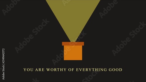 Minimalist motion with motivational quote: you are worthy of everything good animation 4k typography